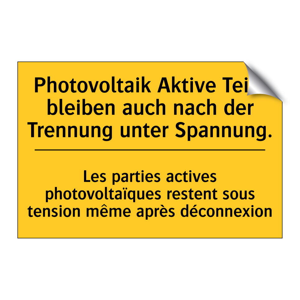 Photovoltaik Aktive Teile bleiben  /.../ - Les parties actives photovoltaïques  /.../