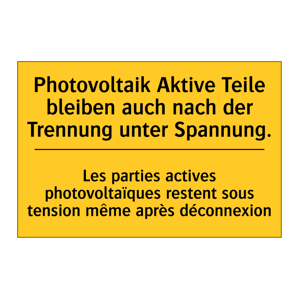 Photovoltaik Aktive Teile bleiben  /.../ - Les parties actives photovoltaïques  /.../