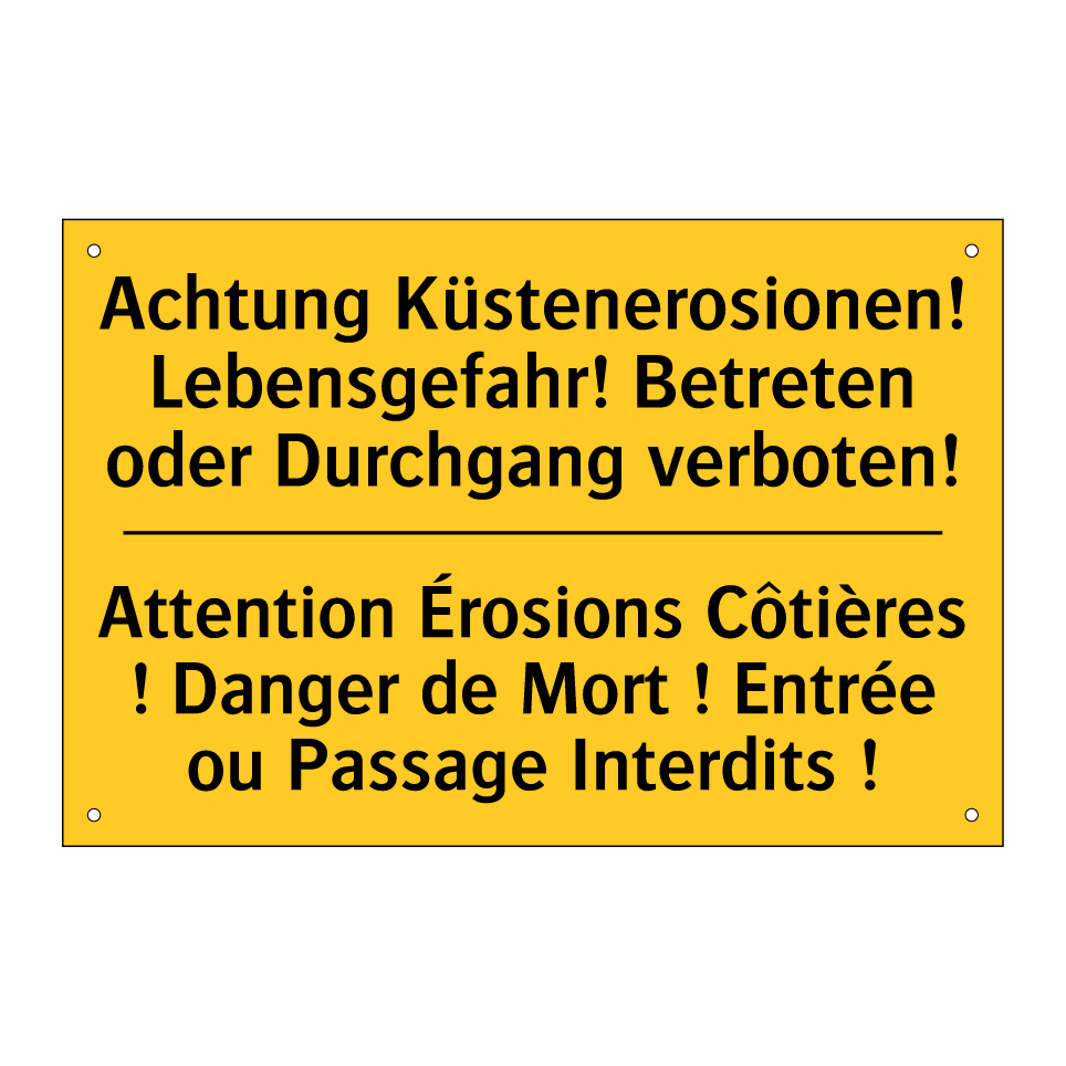 Achtung Küstenerosionen! Lebensgefahr!  /.../ - Attention Érosions Côtières !  /.../
