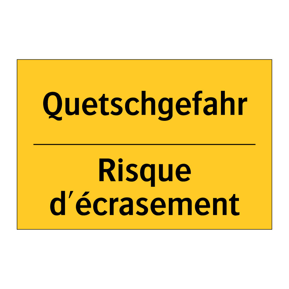 Quetschgefahr - Risque d'écrasement