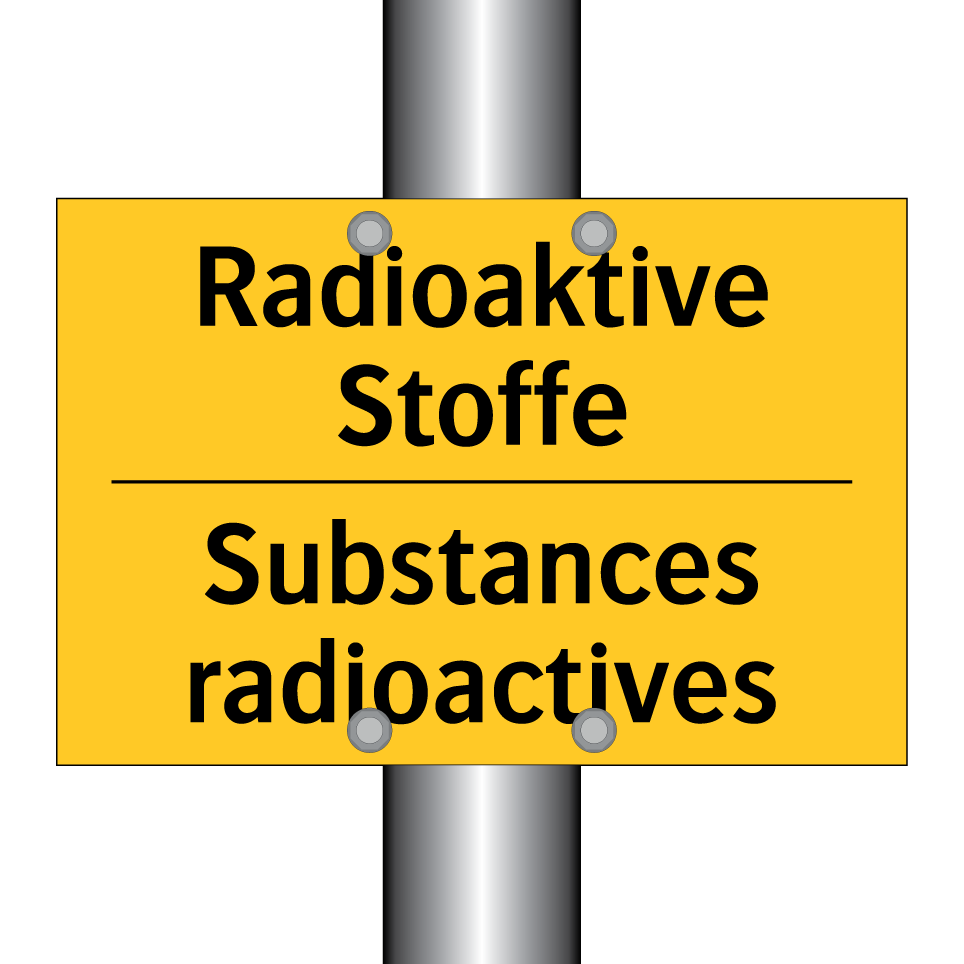 Radioaktive Stoffe - Substances radioactives