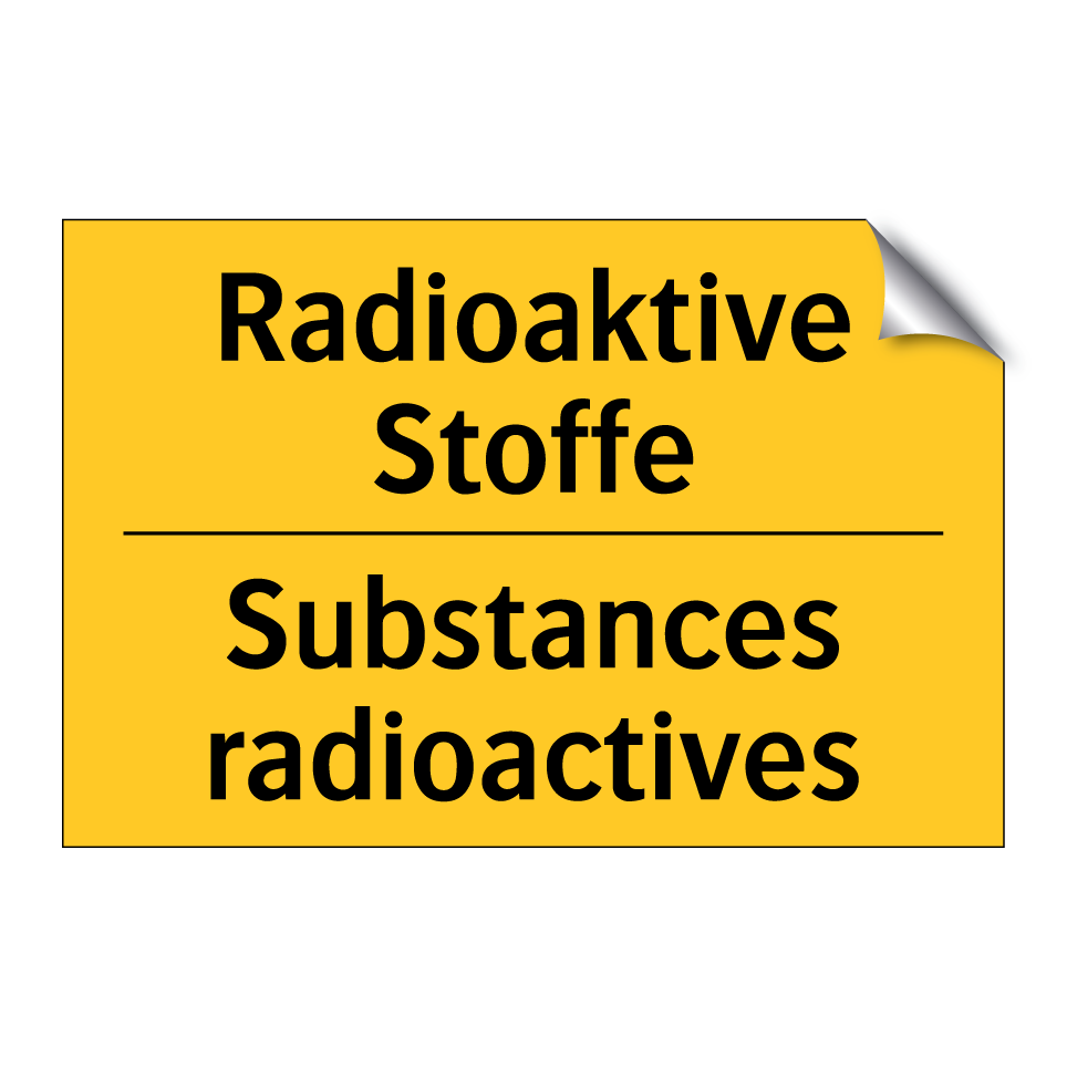 Radioaktive Stoffe - Substances radioactives