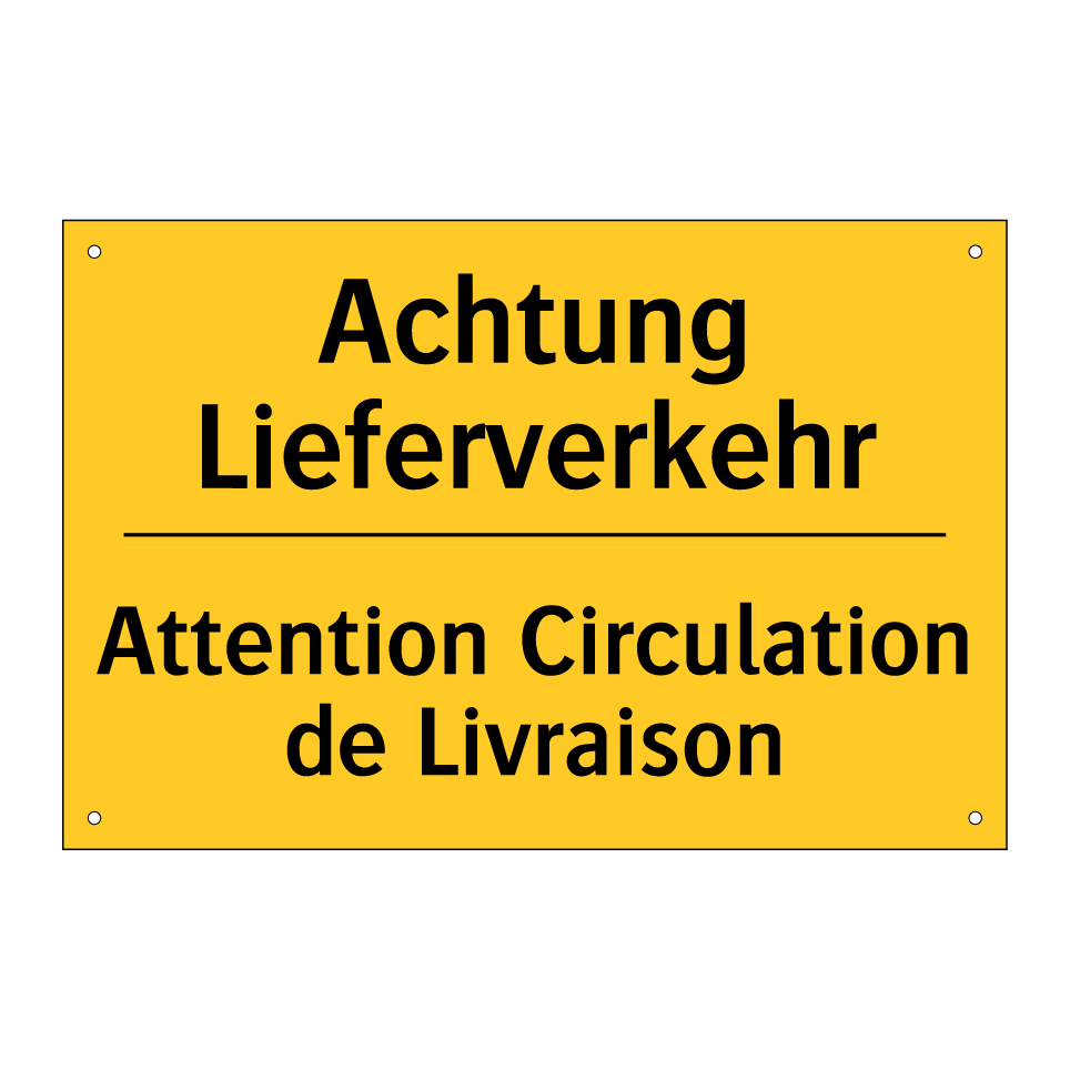 Achtung Lieferverkehr - Attention Circulation de Livraison /.../
