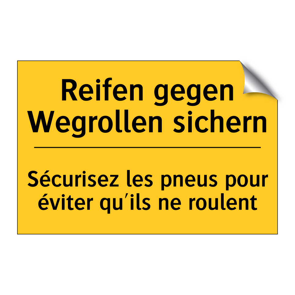 Reifen gegen Wegrollen sichern - Sécurisez les pneus pour éviter  /.../