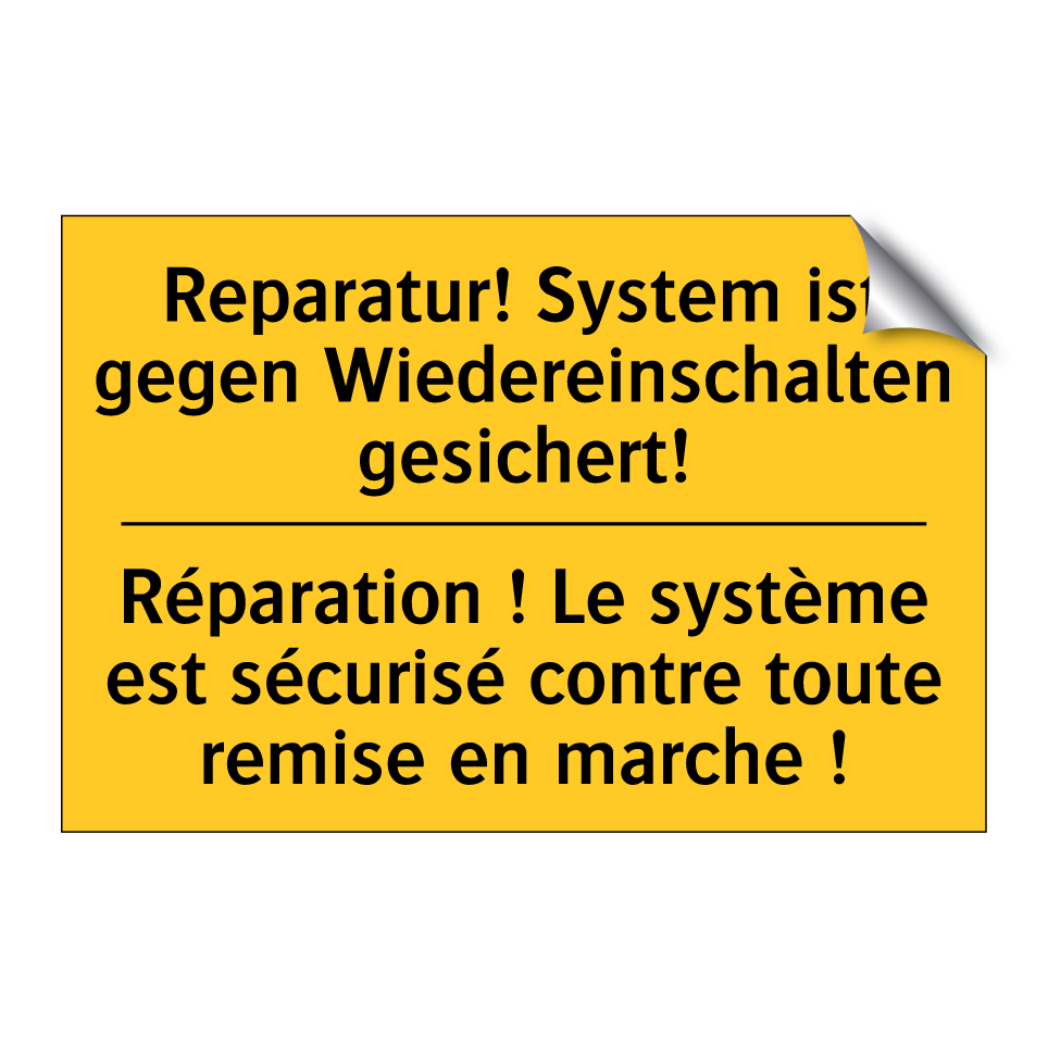 Reparatur! System ist gegen Wiedereinschalten  /.../ - Réparation ! Le système est sécurisé  /.../