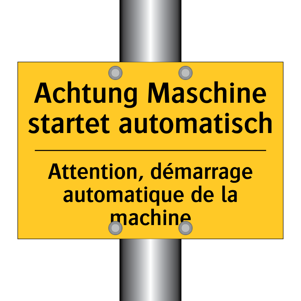 Achtung Maschine startet automatisch /.../ - Attention, démarrage automatique  /.../