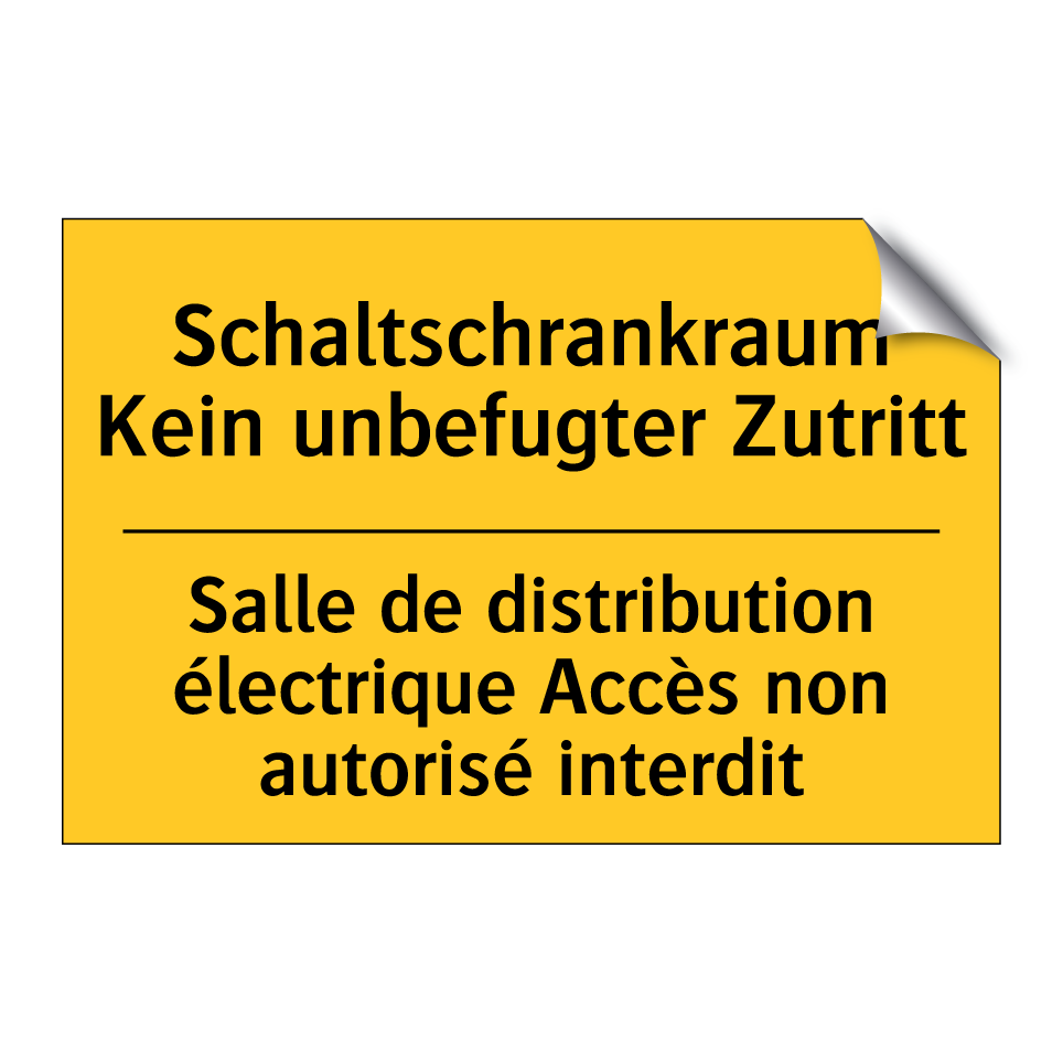 Schaltschrankraum Kein unbefugter  /.../ - Salle de distribution électrique  /.../