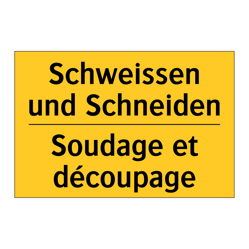 Schweissen und Schneiden - Soudage et découpage