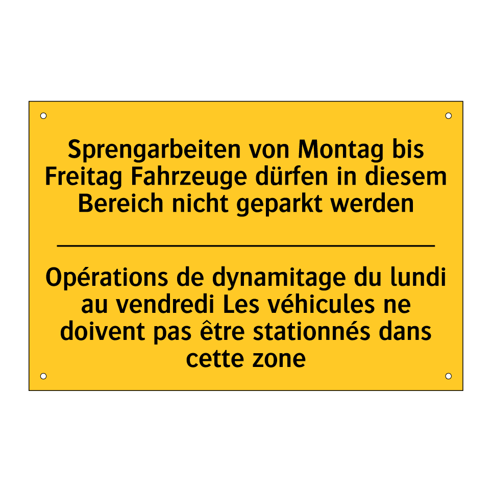 Sprengarbeiten von Montag bis  /.../ - Opérations de dynamitage du lundi  /.../