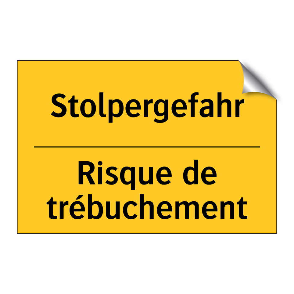 Stolpergefahr - Risque de trébuchement