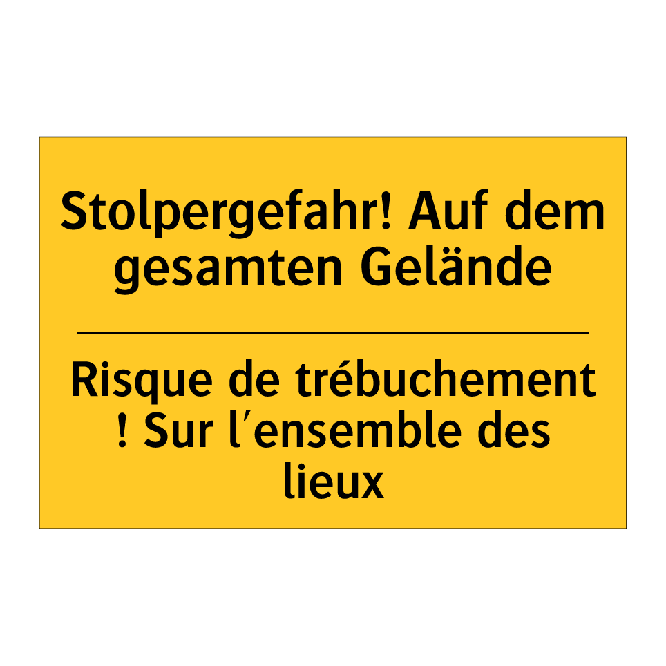 Stolpergefahr! Auf dem gesamten  /.../ - Risque de trébuchement ! Sur l'ensemble  /.../
