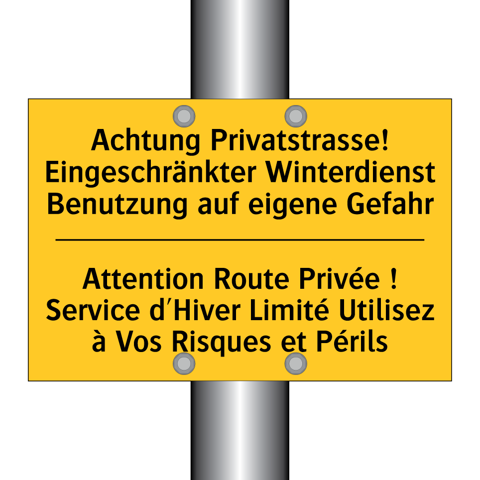Achtung Privatstrasse! Eingeschränkter  /.../ - Attention Route Privée ! Service  /.../