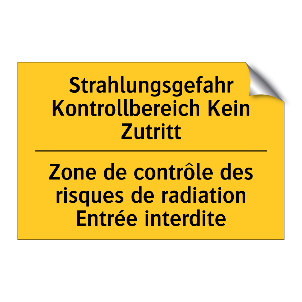 Strahlungsgefahr Kontrollbereich  /.../ - Zone de contrôle des risques de  /.../