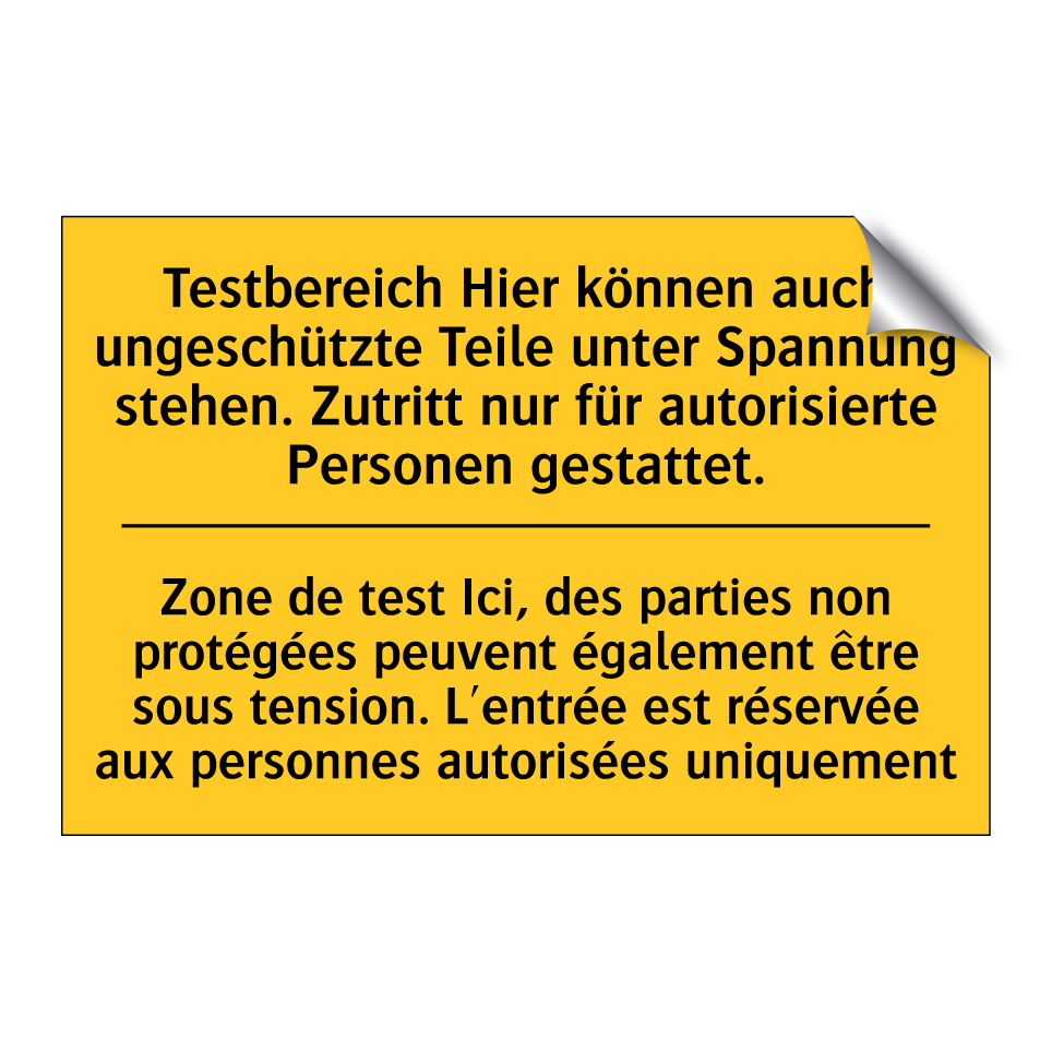 Testbereich Hier können auch ungeschützte  /.../ - Zone de test Ici, des parties  /.../