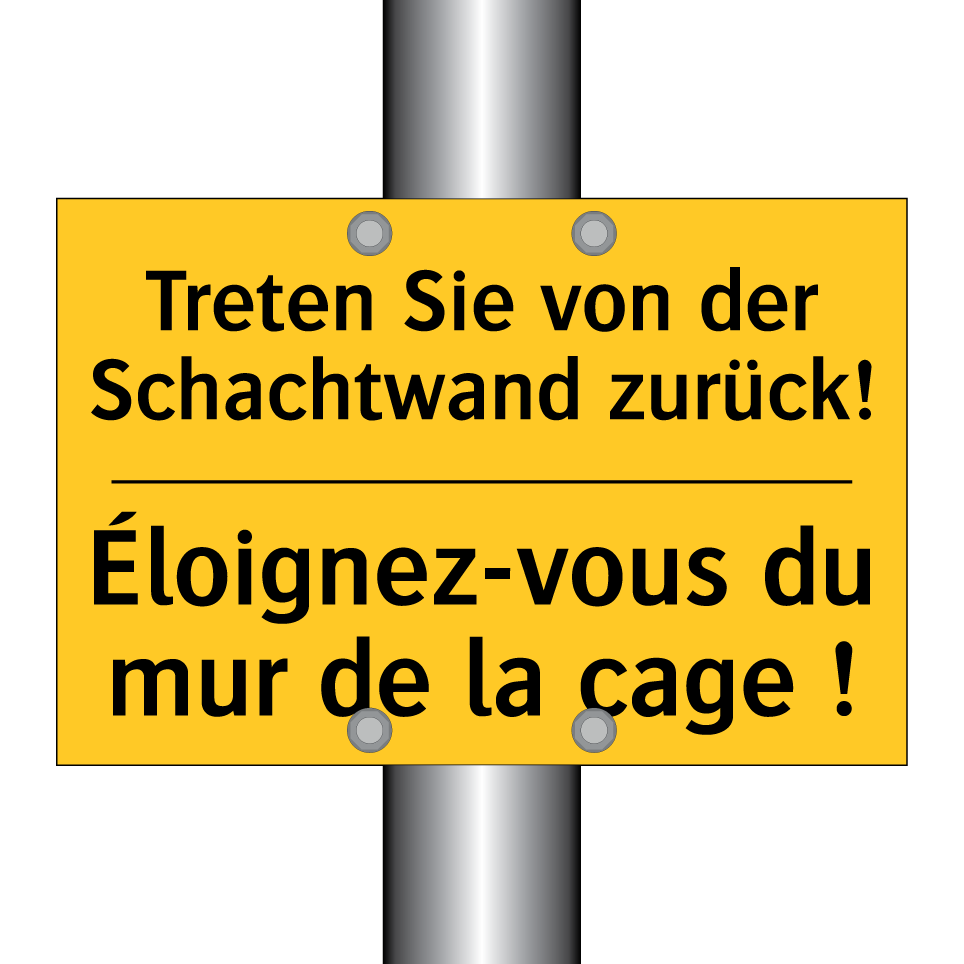 Treten Sie von der Schachtwand  /.../ - Éloignez-vous du mur de la cage  /.../