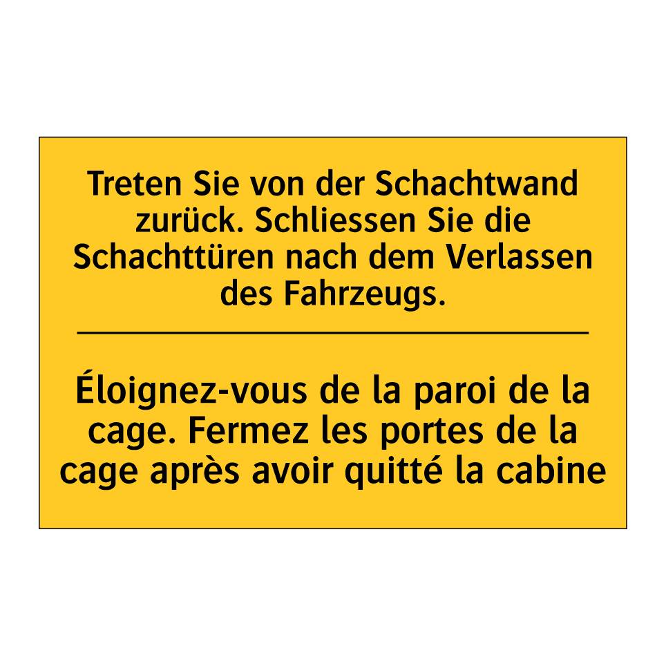 Treten Sie von der Schachtwand  /.../ - Éloignez-vous de la paroi de la  /.../