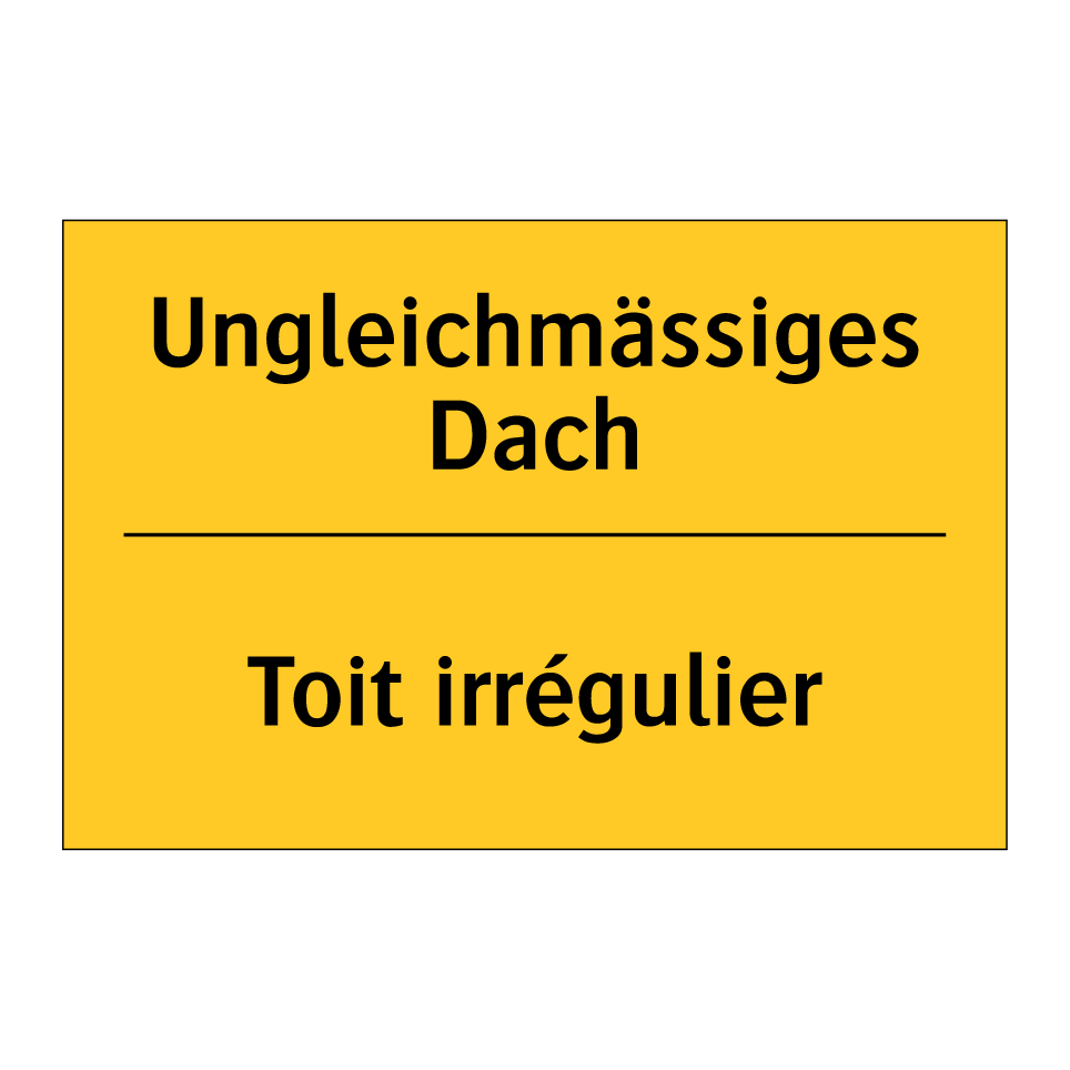 Ungleichmässiges Dach - Toit irrégulier