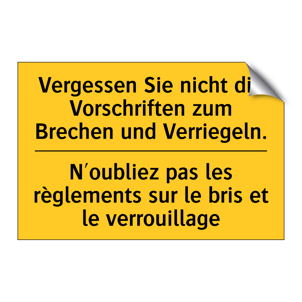Vergessen Sie nicht die Vorschriften  /.../ - N'oubliez pas les règlements sur  /.../