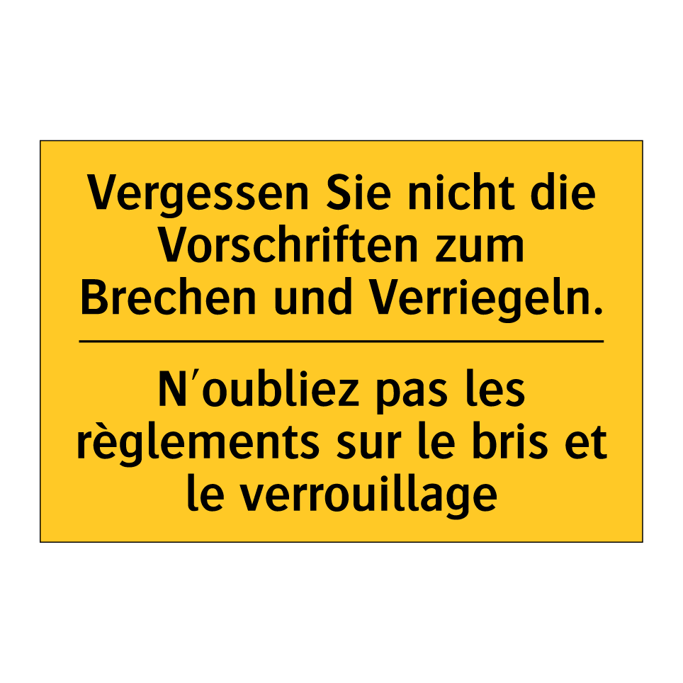 Vergessen Sie nicht die Vorschriften  /.../ - N'oubliez pas les règlements sur  /.../