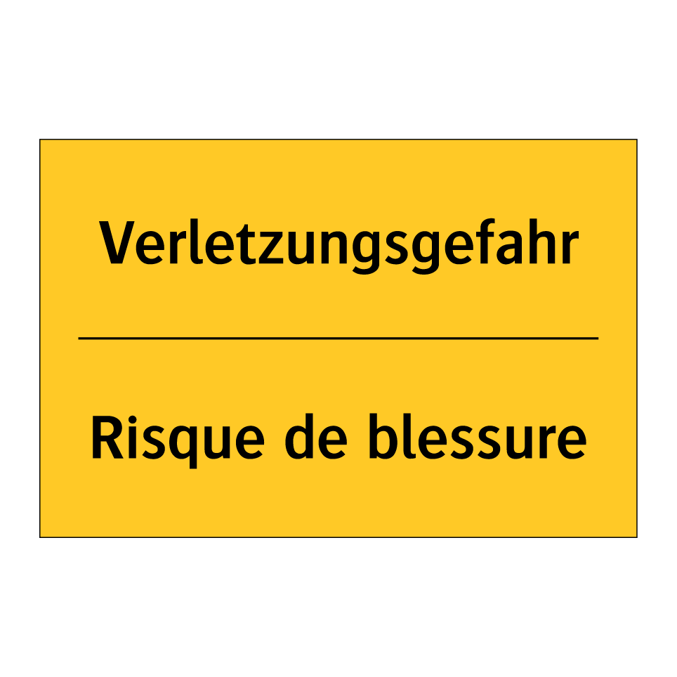 Verletzungsgefahr - Risque de blessure