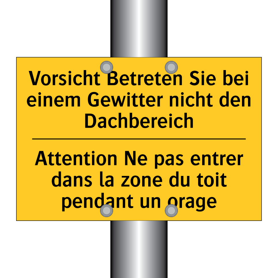 Vorsicht Betreten Sie bei einem  /.../ - Attention Ne pas entrer dans la  /.../