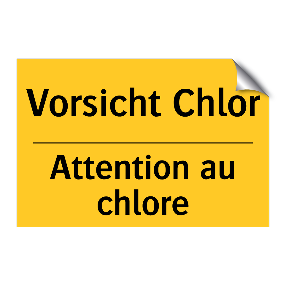 Vorsicht Chlor - Attention au chlore