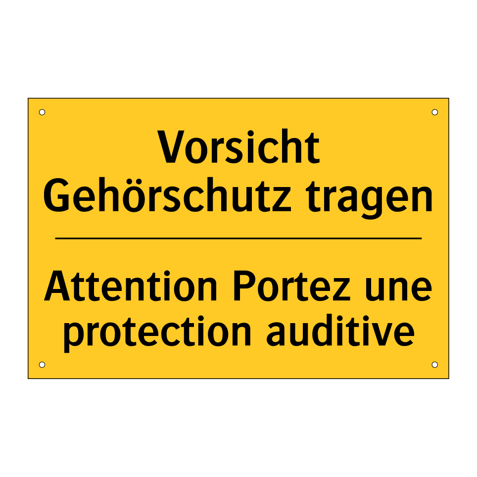 Vorsicht Gehörschutz tragen - Attention Portez une protection  /.../