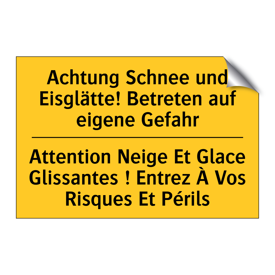 Achtung Schnee und Eisglätte!  /.../ - Attention Neige Et Glace Glissantes  /.../