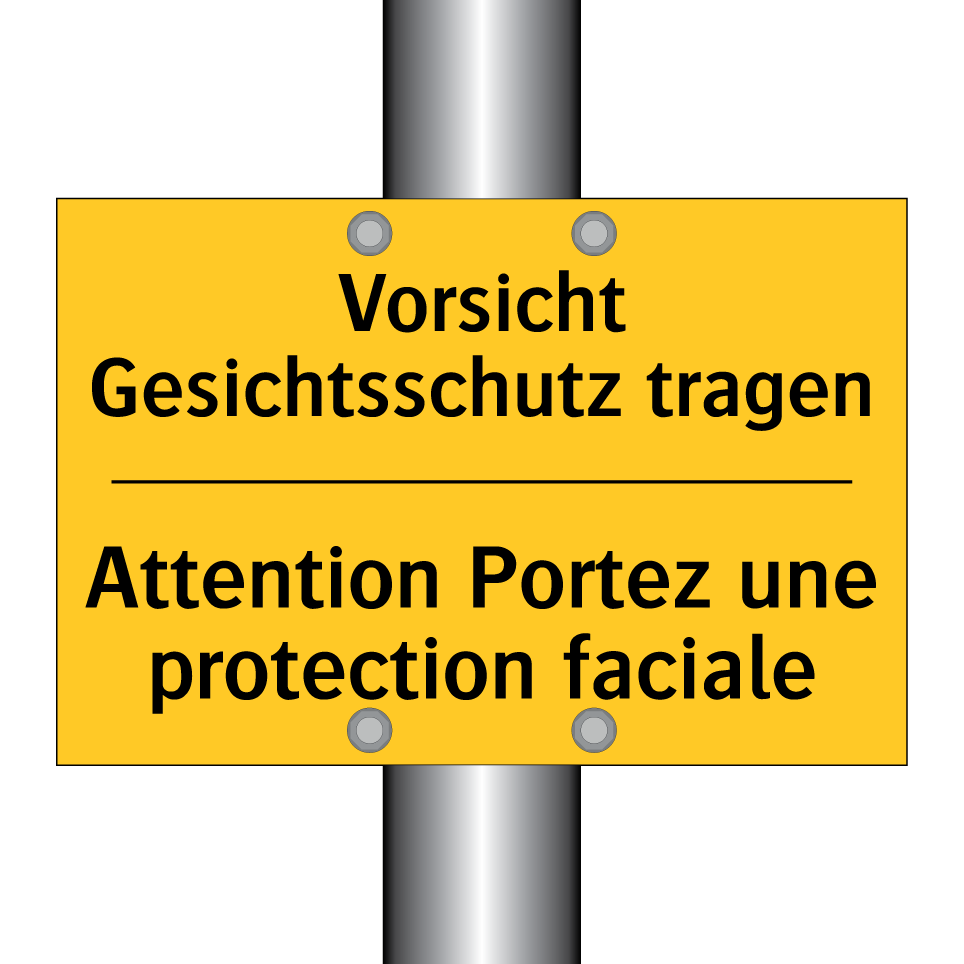 Vorsicht Gesichtsschutz tragen - Attention Portez une protection  /.../