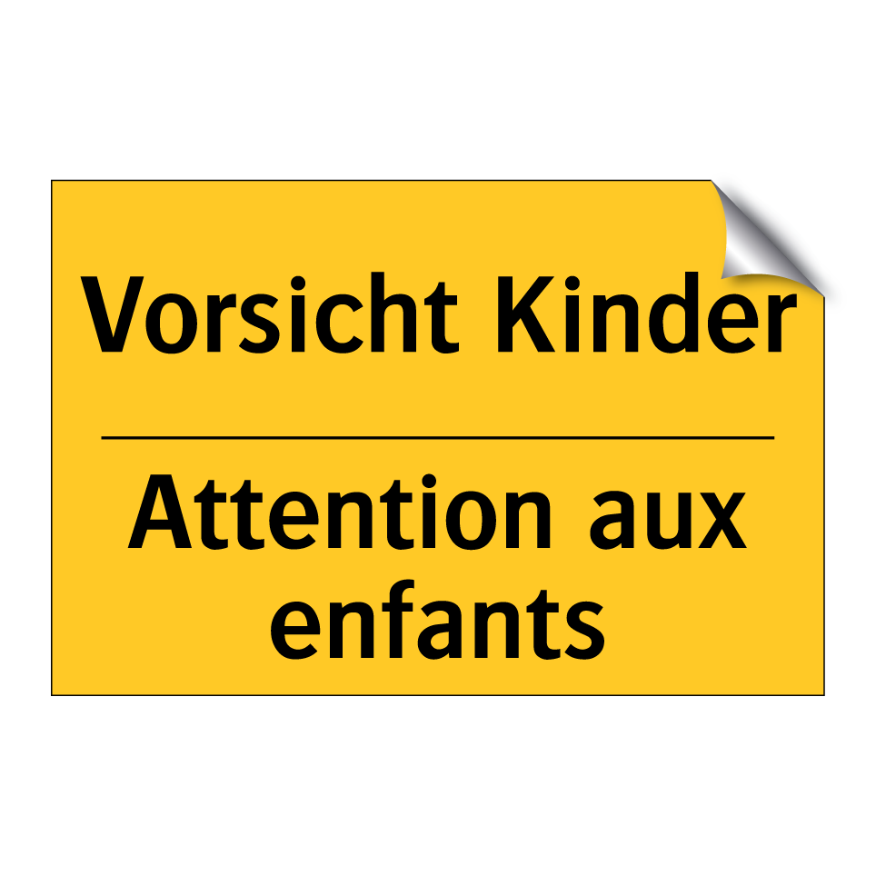 Vorsicht Kinder - Attention aux enfants