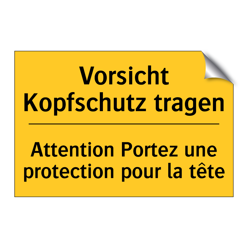 Vorsicht Kopfschutz tragen - Attention Portez une protection  /.../