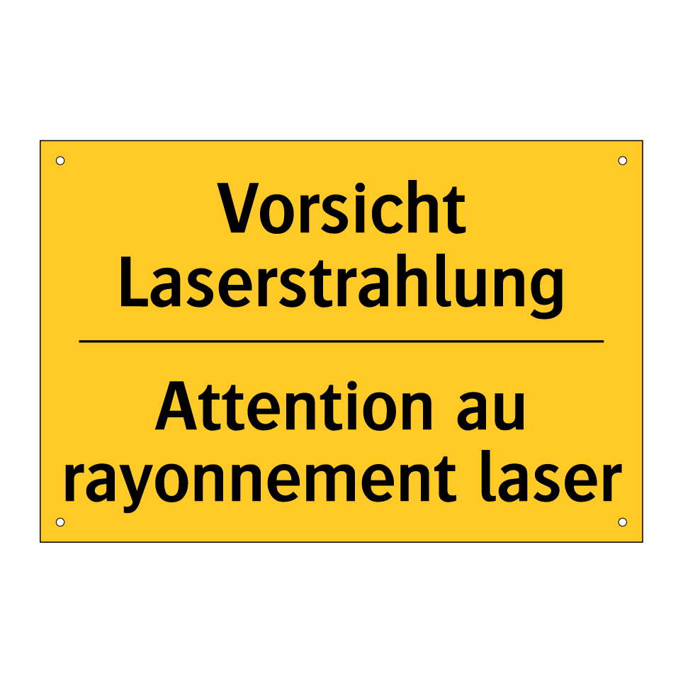 Vorsicht Laserstrahlung - Attention au rayonnement laser