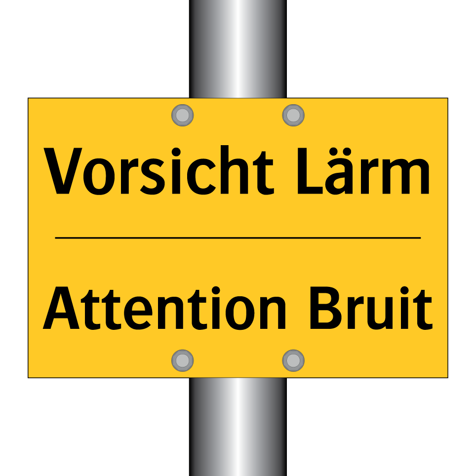Vorsicht Lärm - Attention Bruit