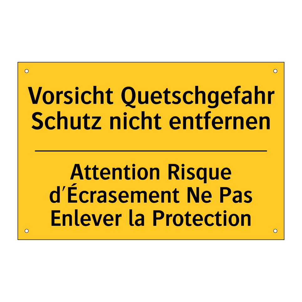 Vorsicht Quetschgefahr Schutz  /.../ - Attention Risque d'Écrasement  /.../