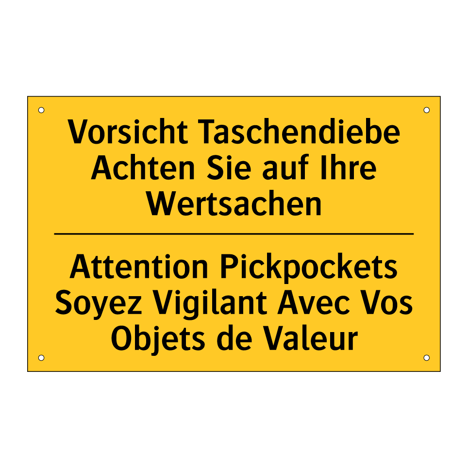 Vorsicht Taschendiebe Achten Sie  /.../ - Attention Pickpockets Soyez Vigilant  /.../