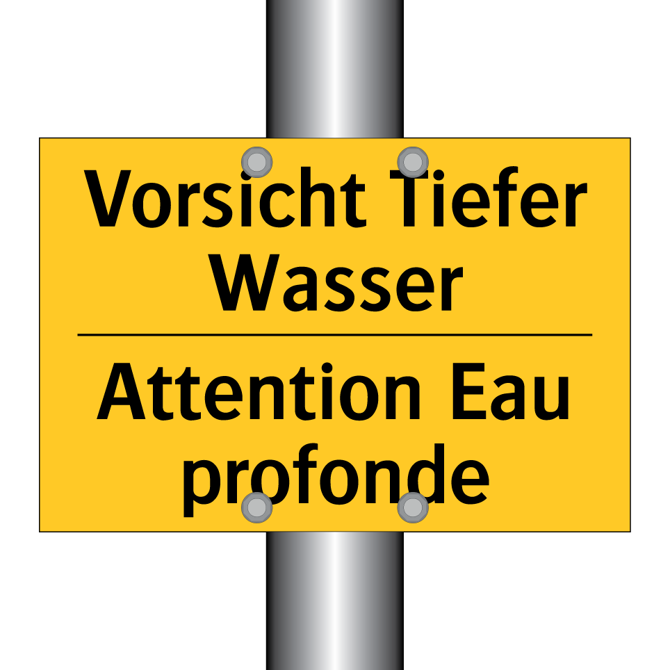 Vorsicht Tiefer Wasser - Attention Eau profonde
