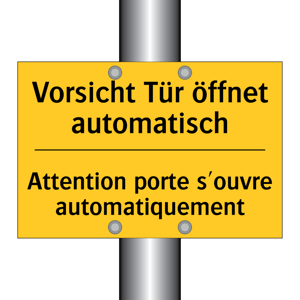 Vorsicht Tür öffnet automatisch /.../ - Attention porte s'ouvre automatiquement /.../