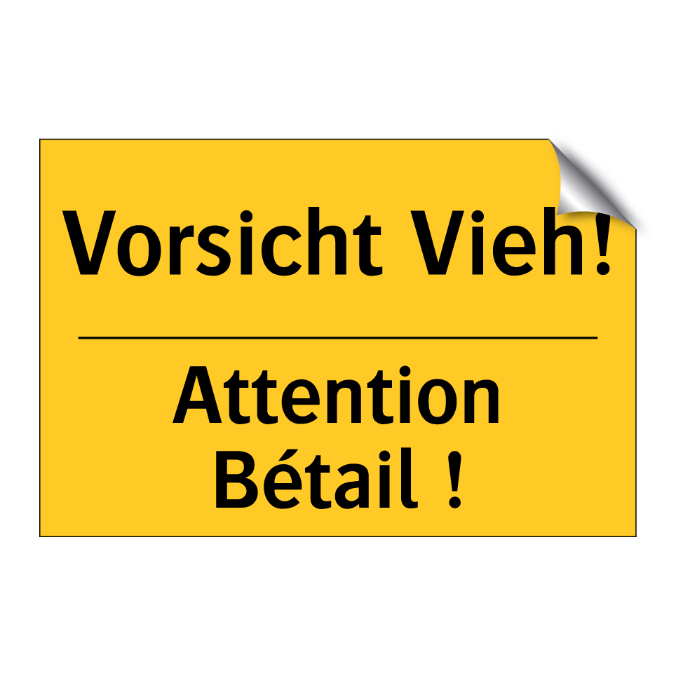 Vorsicht Vieh! - Attention Bétail !