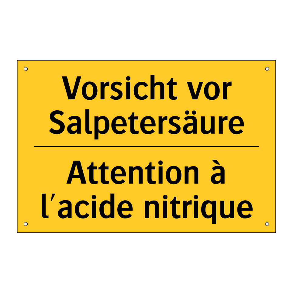 Vorsicht vor Salpetersäure - Attention à l'acide nitrique