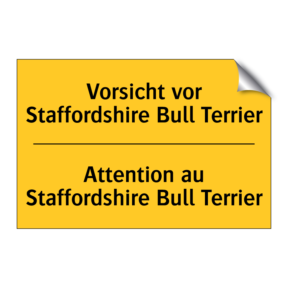 Vorsicht vor Staffordshire Bull  /.../ - Attention au Staffordshire Bull  /.../