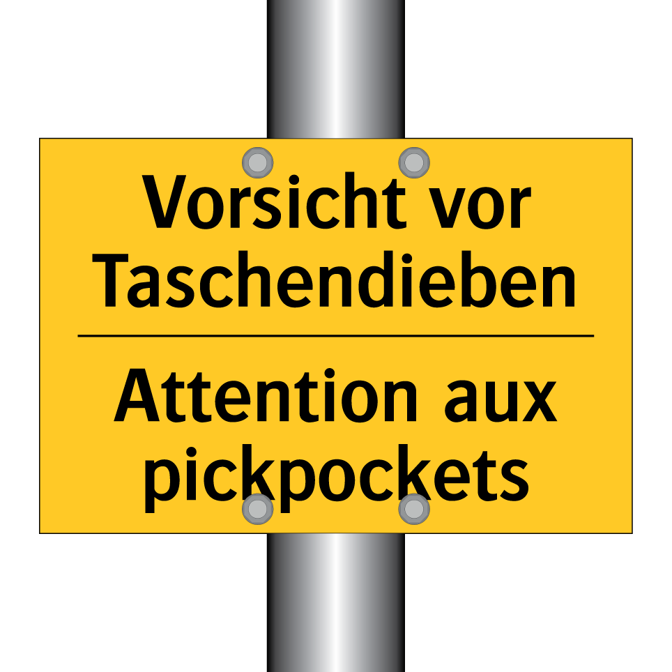 Vorsicht vor Taschendieben - Attention aux pickpockets