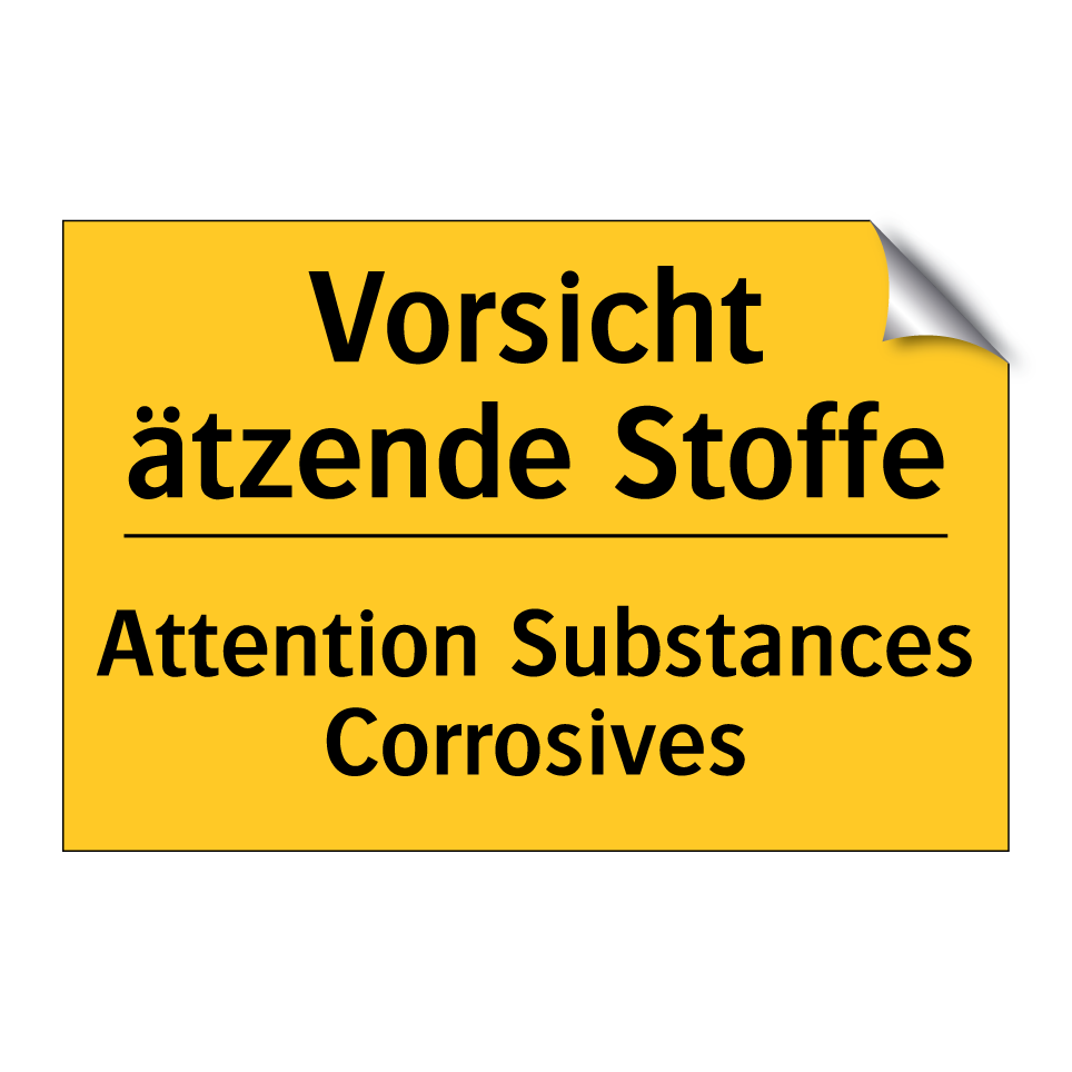Vorsicht ätzende Stoffe - Attention Substances Corrosives /.../