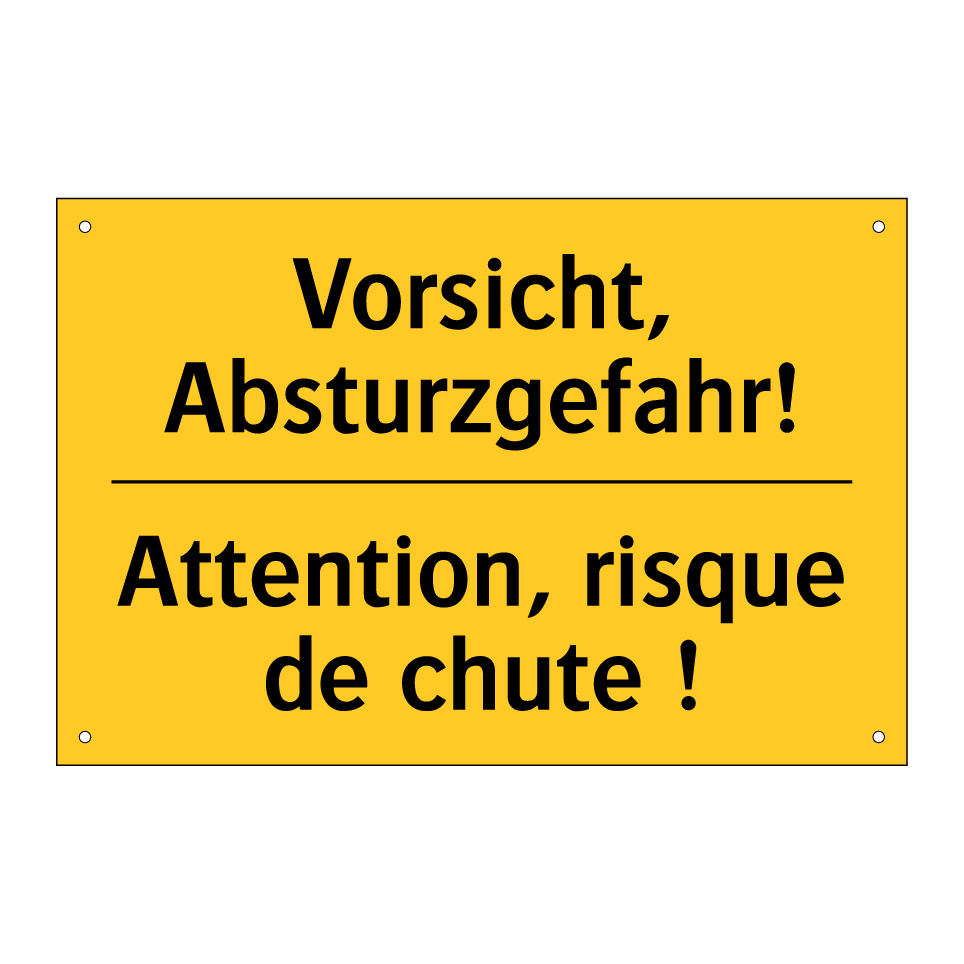 Vorsicht, Absturzgefahr! - Attention, risque de chute !