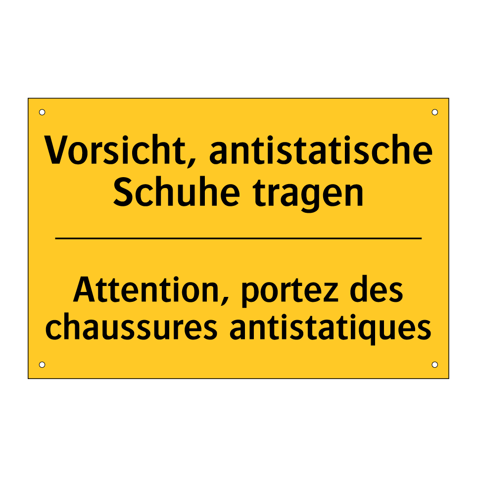 Vorsicht, antistatische Schuhe  /.../ - Attention, portez des chaussures  /.../