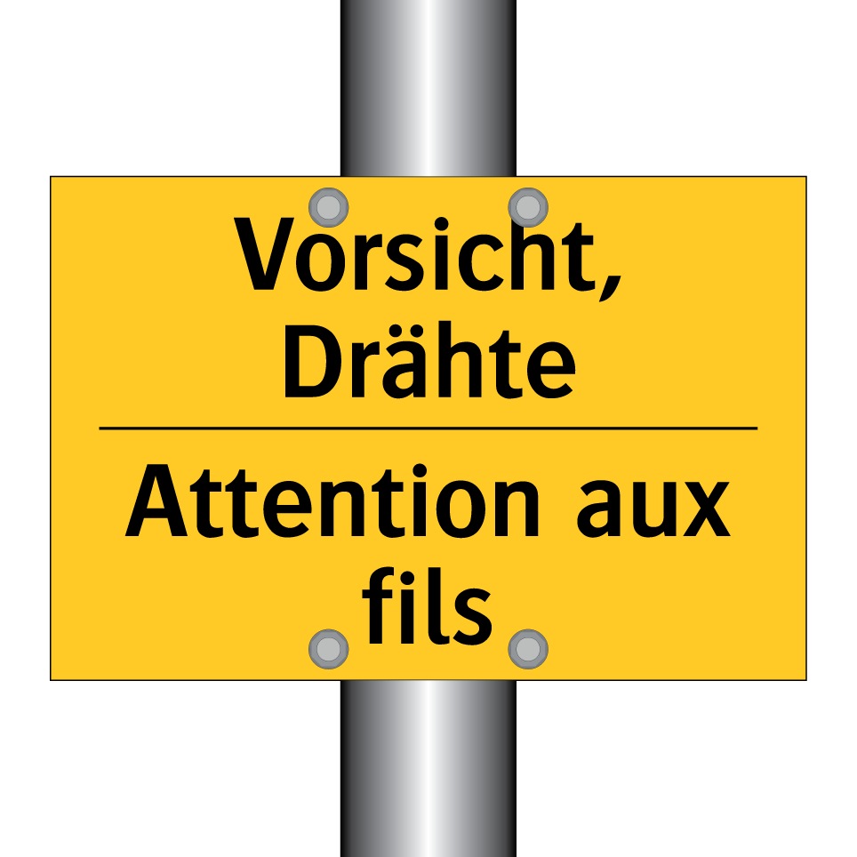 Vorsicht, Drähte - Attention aux fils