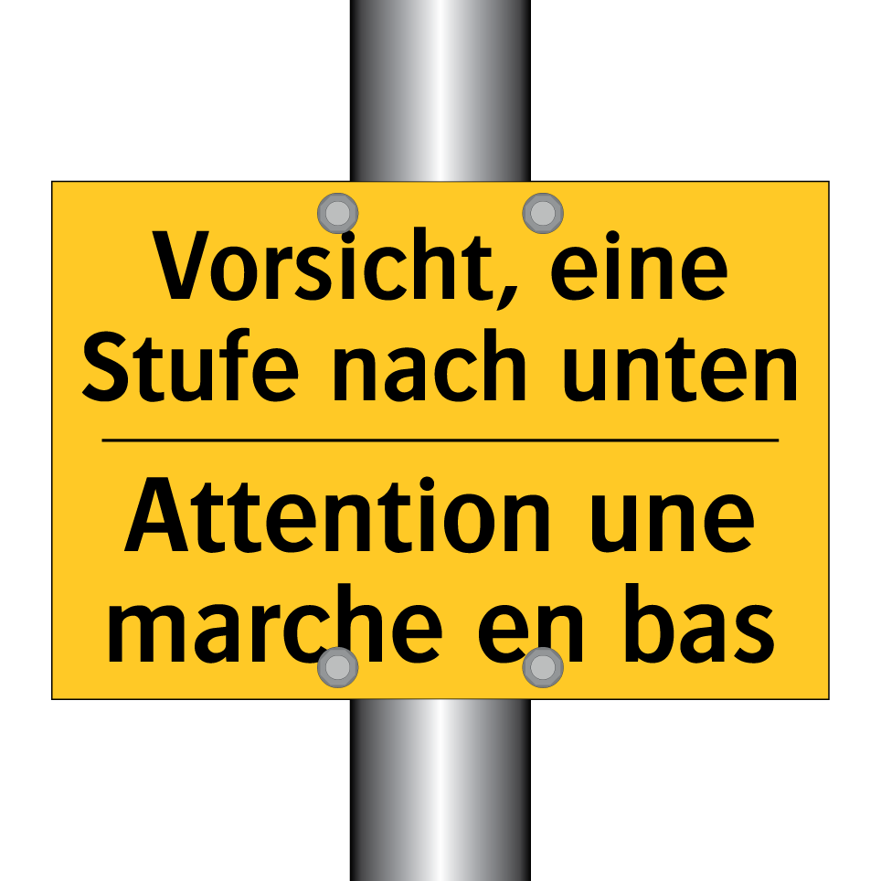 Vorsicht, eine Stufe nach unten /.../ - Attention une marche en bas