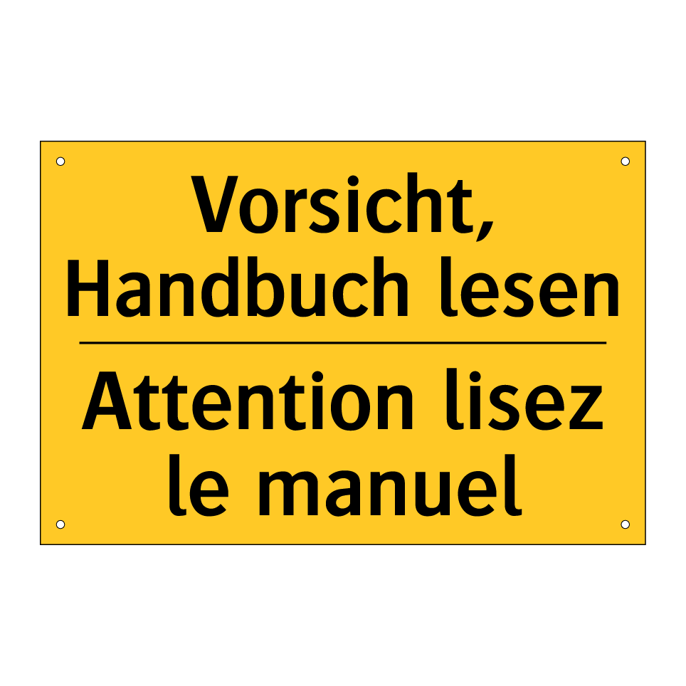 Vorsicht, Handbuch lesen - Attention lisez le manuel