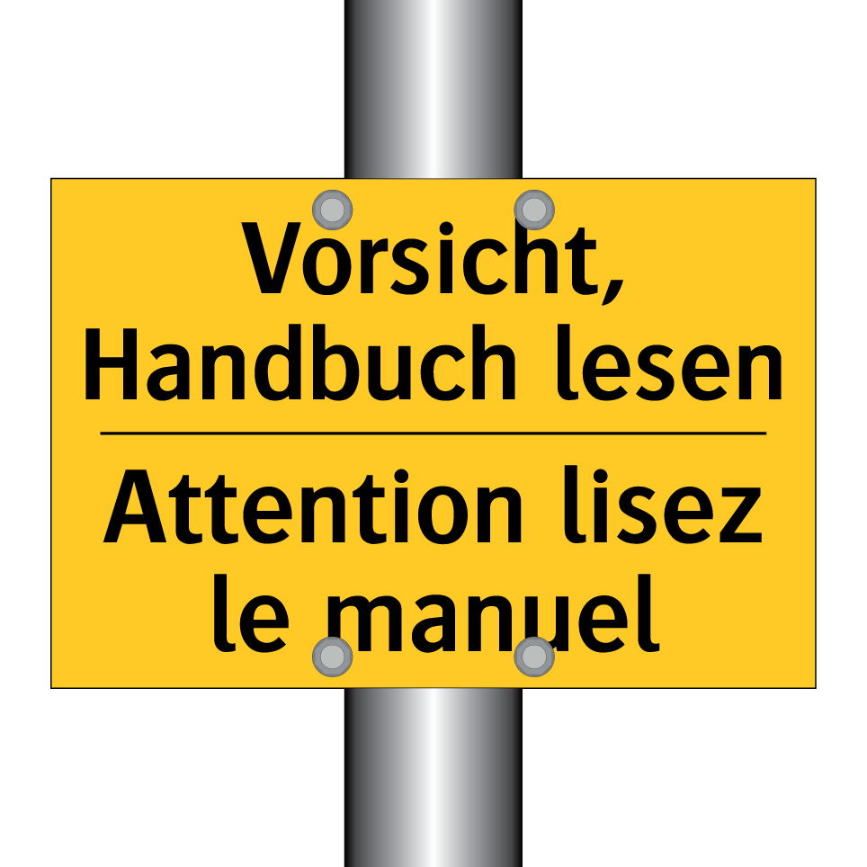 Vorsicht, Handbuch lesen - Attention lisez le manuel