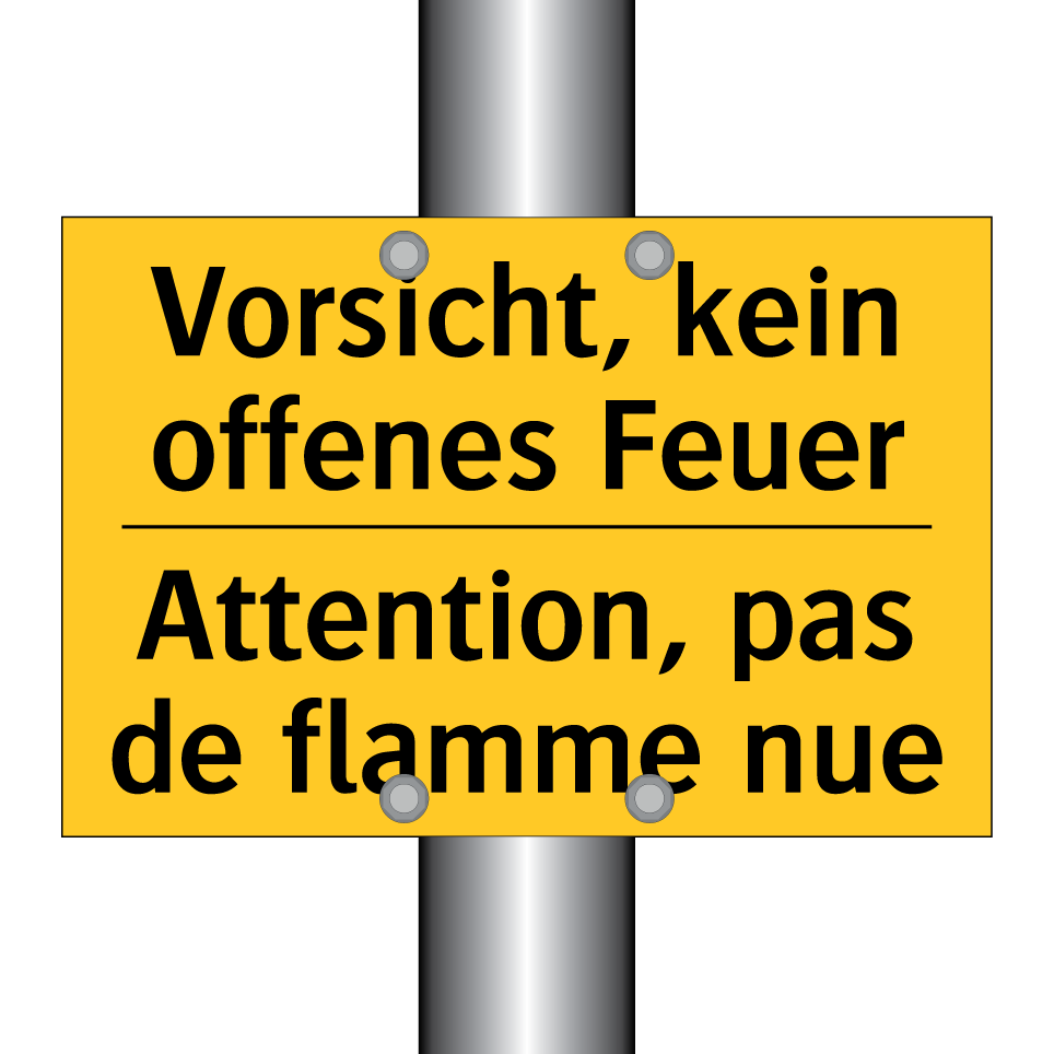 Vorsicht, kein offenes Feuer - Attention, pas de flamme nue