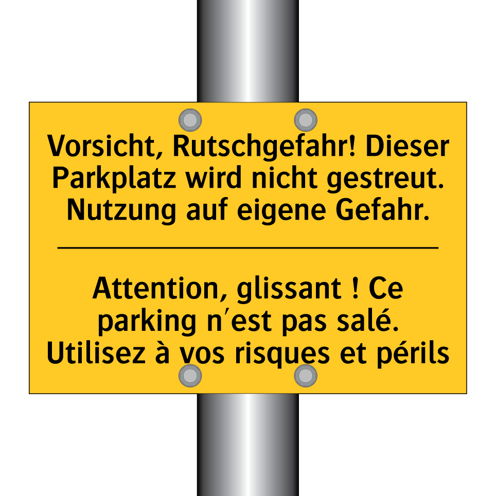 Vorsicht, Rutschgefahr! Dieser  /.../ - Attention, glissant ! Ce parking  /.../